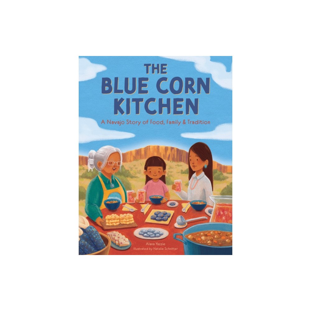 Book Sales Inc The Blue Corn Kitchen (inbunden, eng)