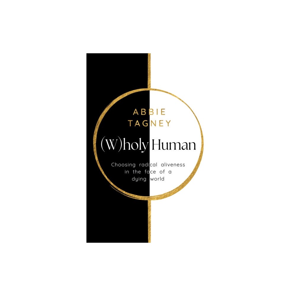 Troubador Publishing (W)holy Human (häftad, eng)
