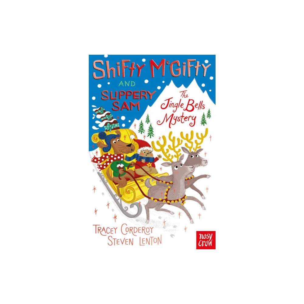 Nosy Crow Ltd Shifty McGifty and Slippery Sam: The Jingle Bells Mystery (häftad, eng)