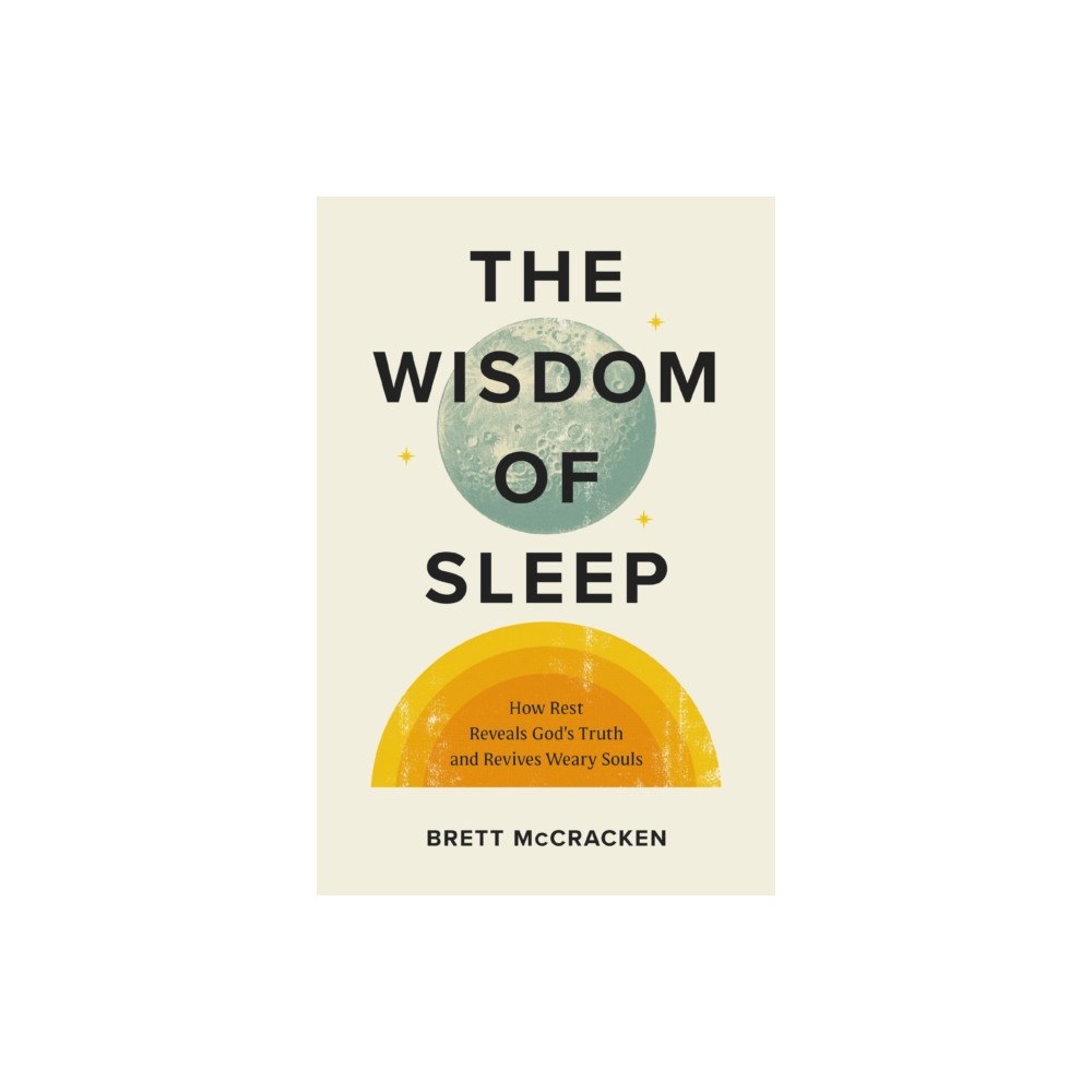 Zondervan The Wisdom of Sleep (häftad, eng)