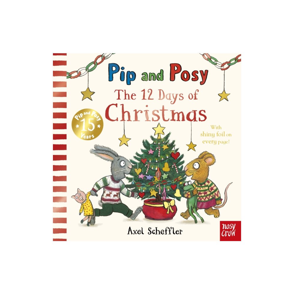 Nosy Crow Ltd Pip and Posy: The 12 Days of Christmas (bok, board book, eng)