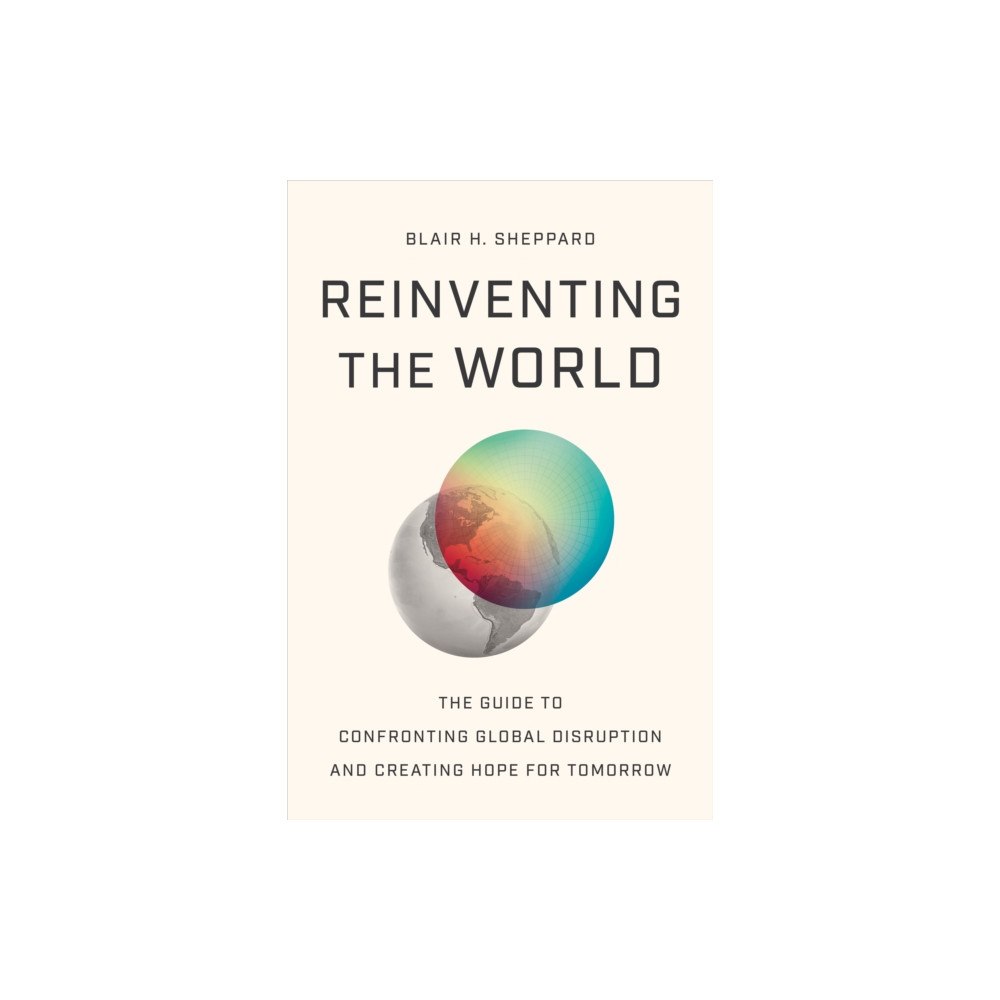 Greenleaf Book Group LLC Reinventing the World (häftad, eng)