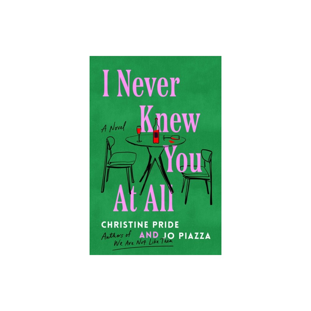 Atria Books I Never Knew You At All (inbunden, eng)