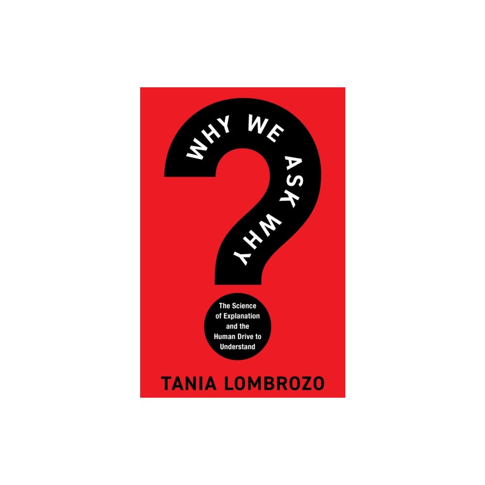 Headline Publishing Group Why We Ask Why (inbunden, eng)