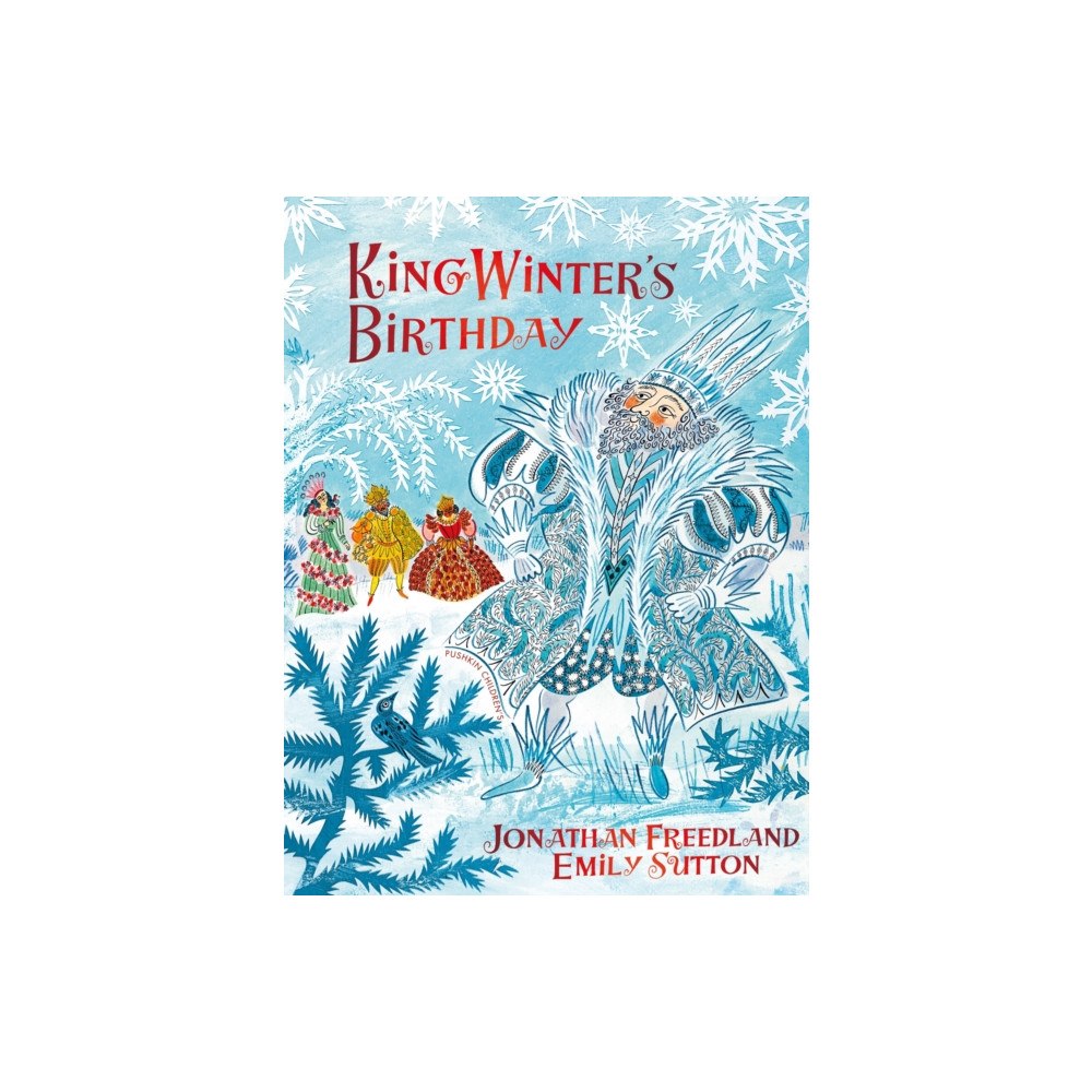 Pushkin Press King Winter's Birthday (häftad, eng)