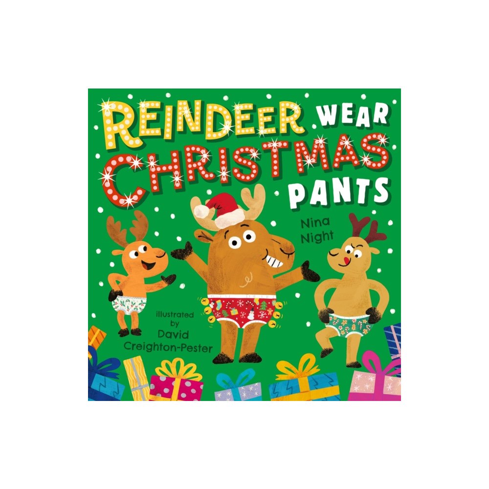 Walker Books Ltd Reindeer Wear Christmas Pants (häftad, eng)