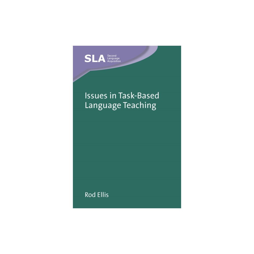 Channel View Publications Ltd Issues in Task-Based Language Teaching (häftad, eng)