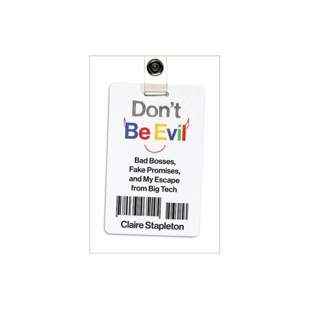 Harpercollins publishers inc Don't Be Evil (inbunden, eng)