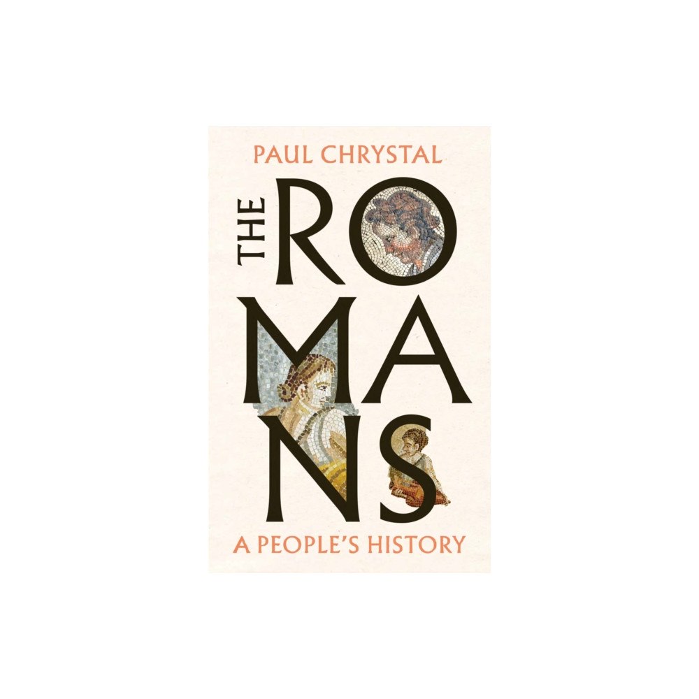 Reaktion Books The Romans (inbunden, eng)