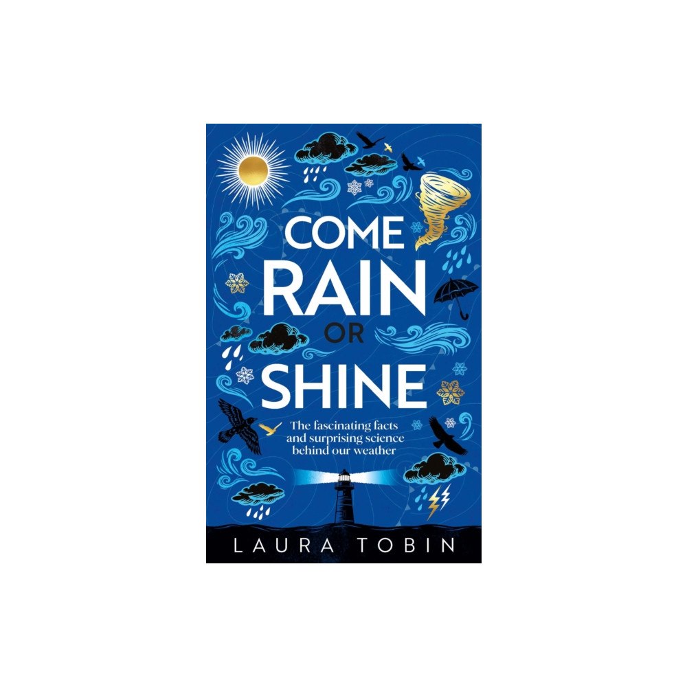 New River Books Ltd Come Rain or Shine (inbunden, eng)