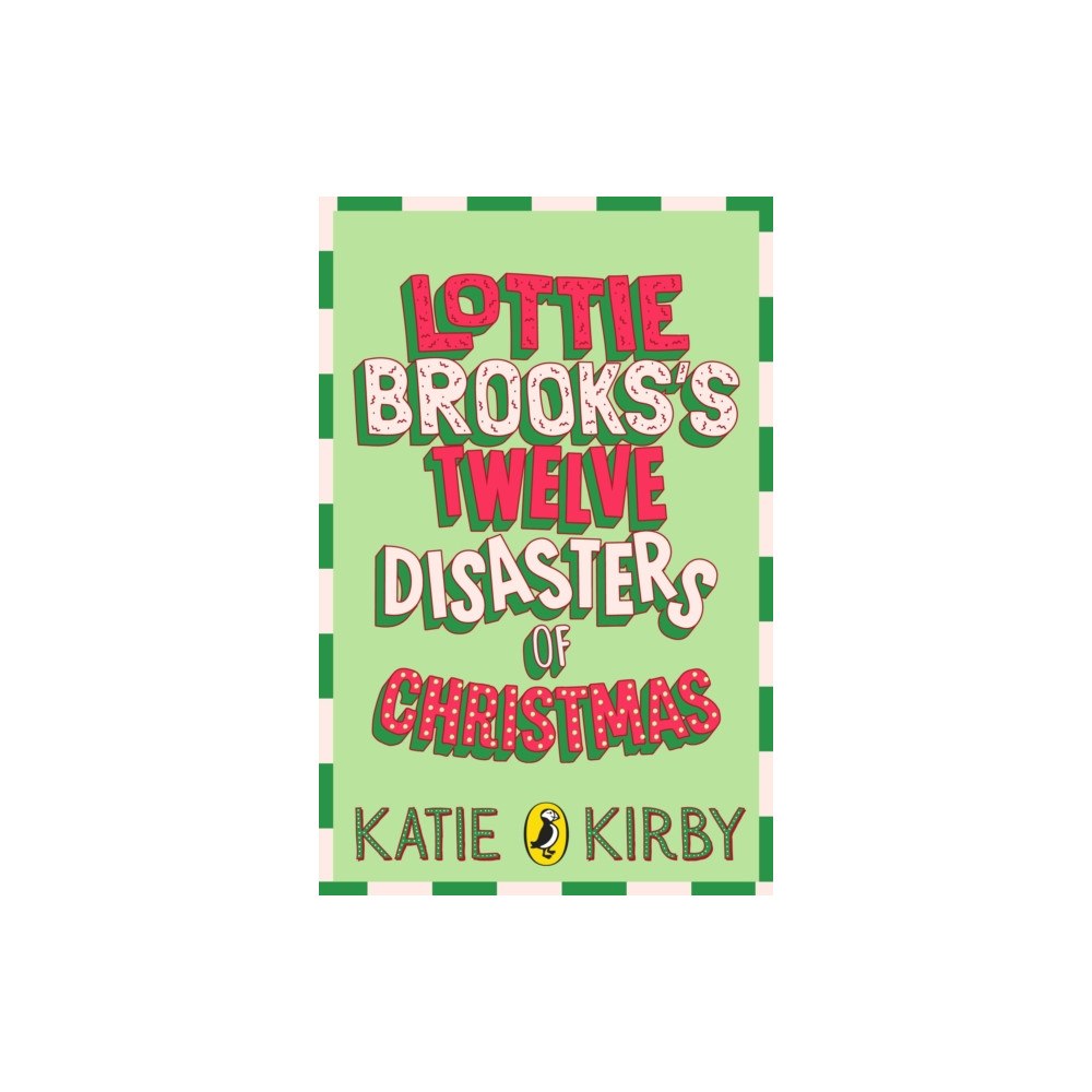 Penguin Random House Children's UK Lottie Brooks's Twelve Disasters of Christmas (häftad, eng)