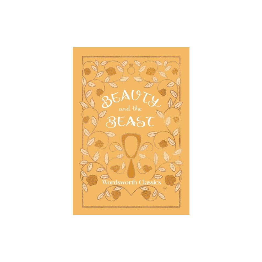 Wordsworth Editions Ltd Beauty and the Beast (inbunden, eng)