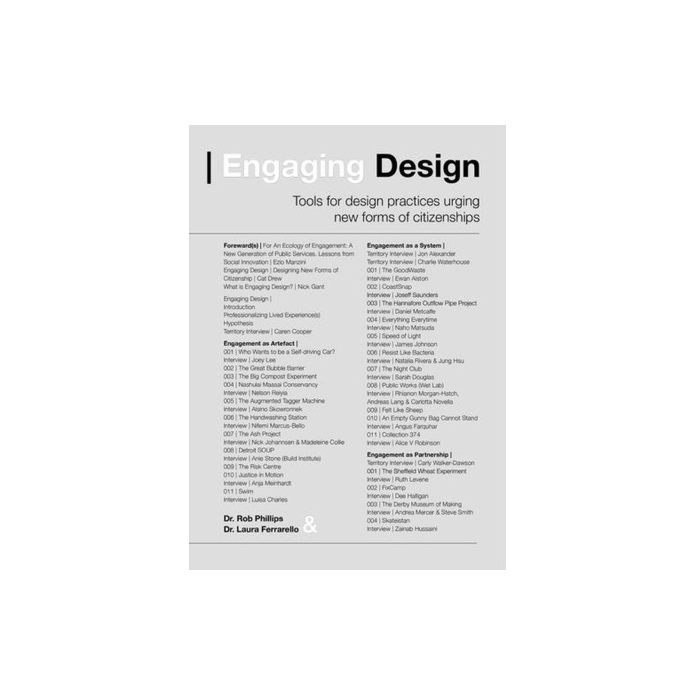 Presses Polytechniques et Universitaires Romandes Engaging Design – Tools for Design Practices Urging New Forms of Citizenships (häftad, eng)