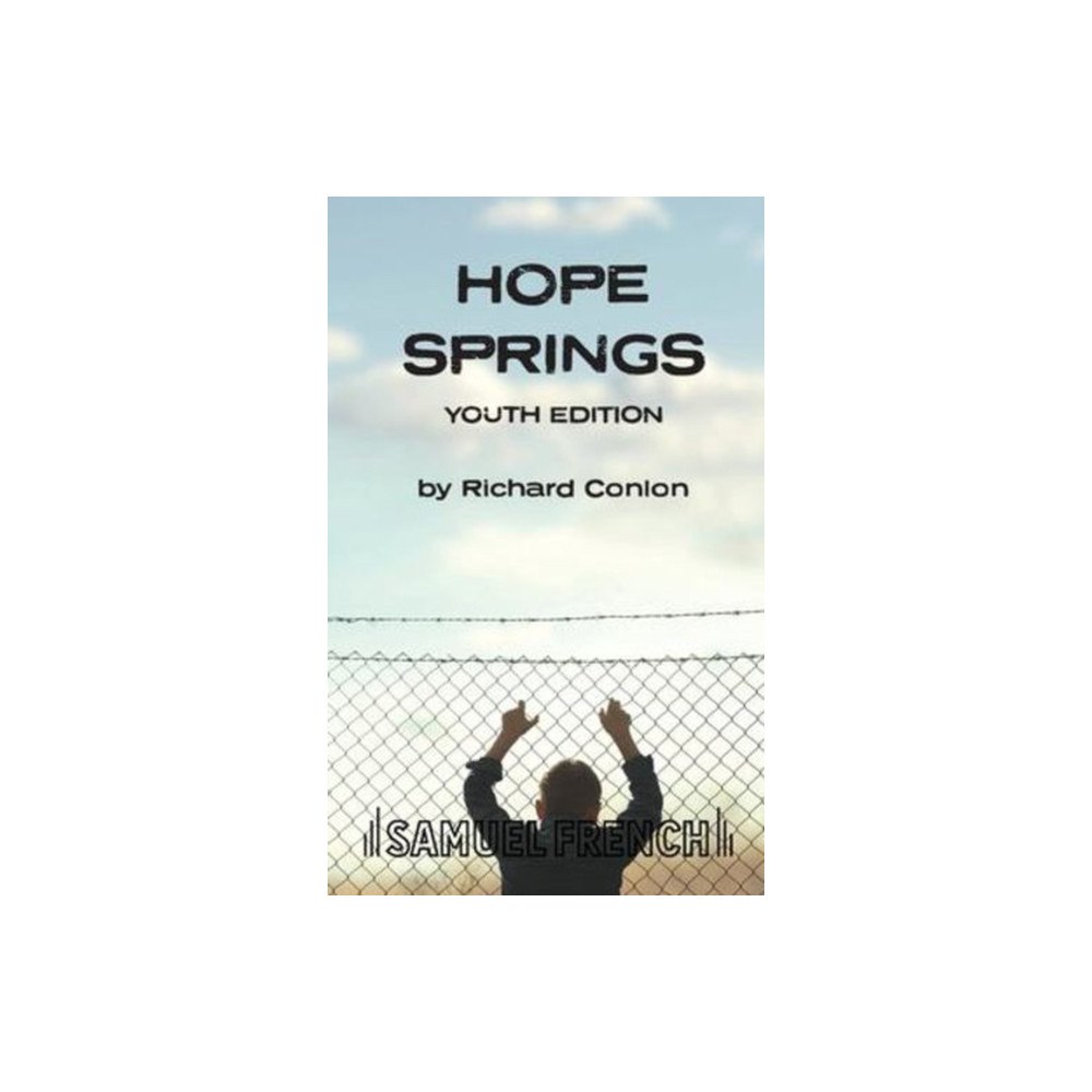 Samuel French Ltd Hope Springs Youth Edition (häftad, eng)