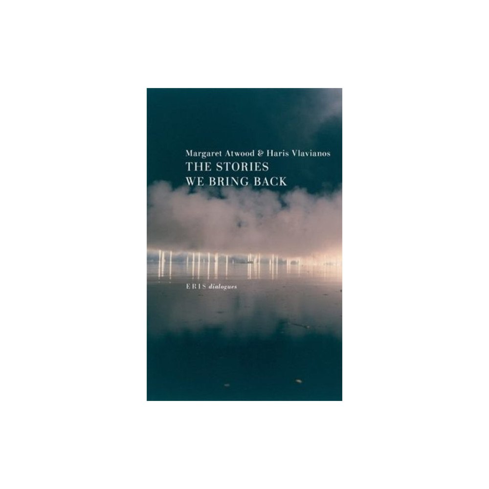 Eris The Stories We Bring Back (häftad, eng)