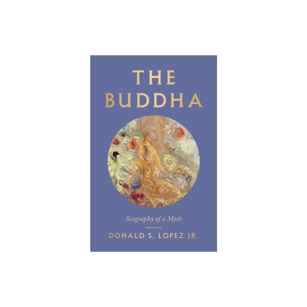 Yale university press The Buddha – Biography of a Myth (inbunden, eng)