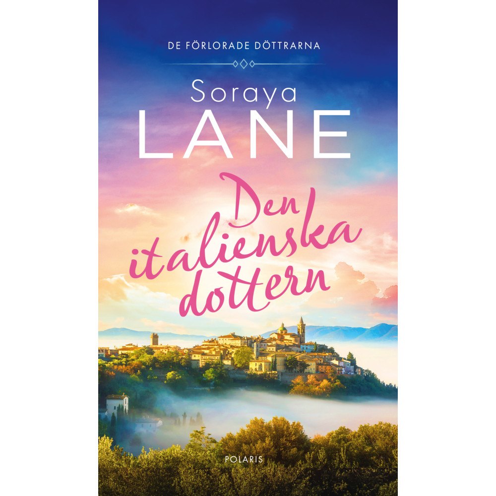 Soraya Lane Den italienska dottern (pocket)
