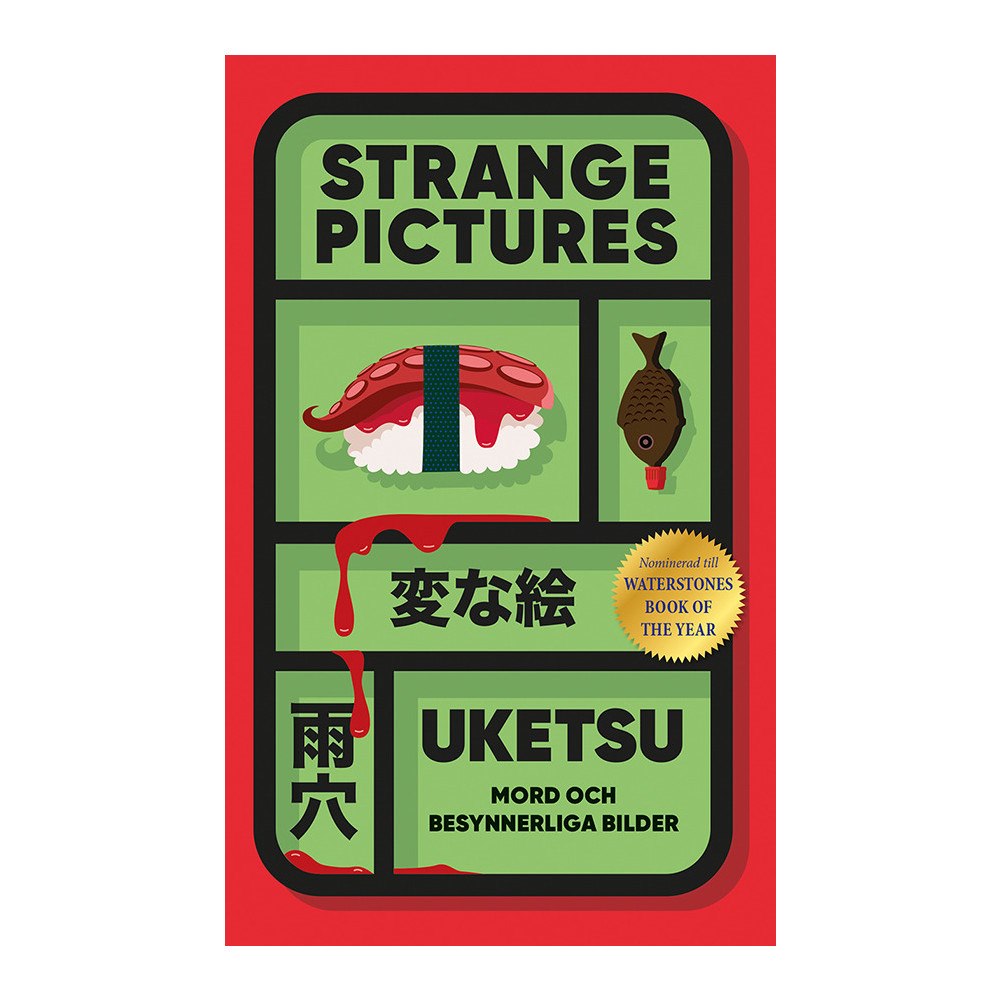 Uketsu Strange Pictures : Mord och besynnerliga bilder (inbunden)