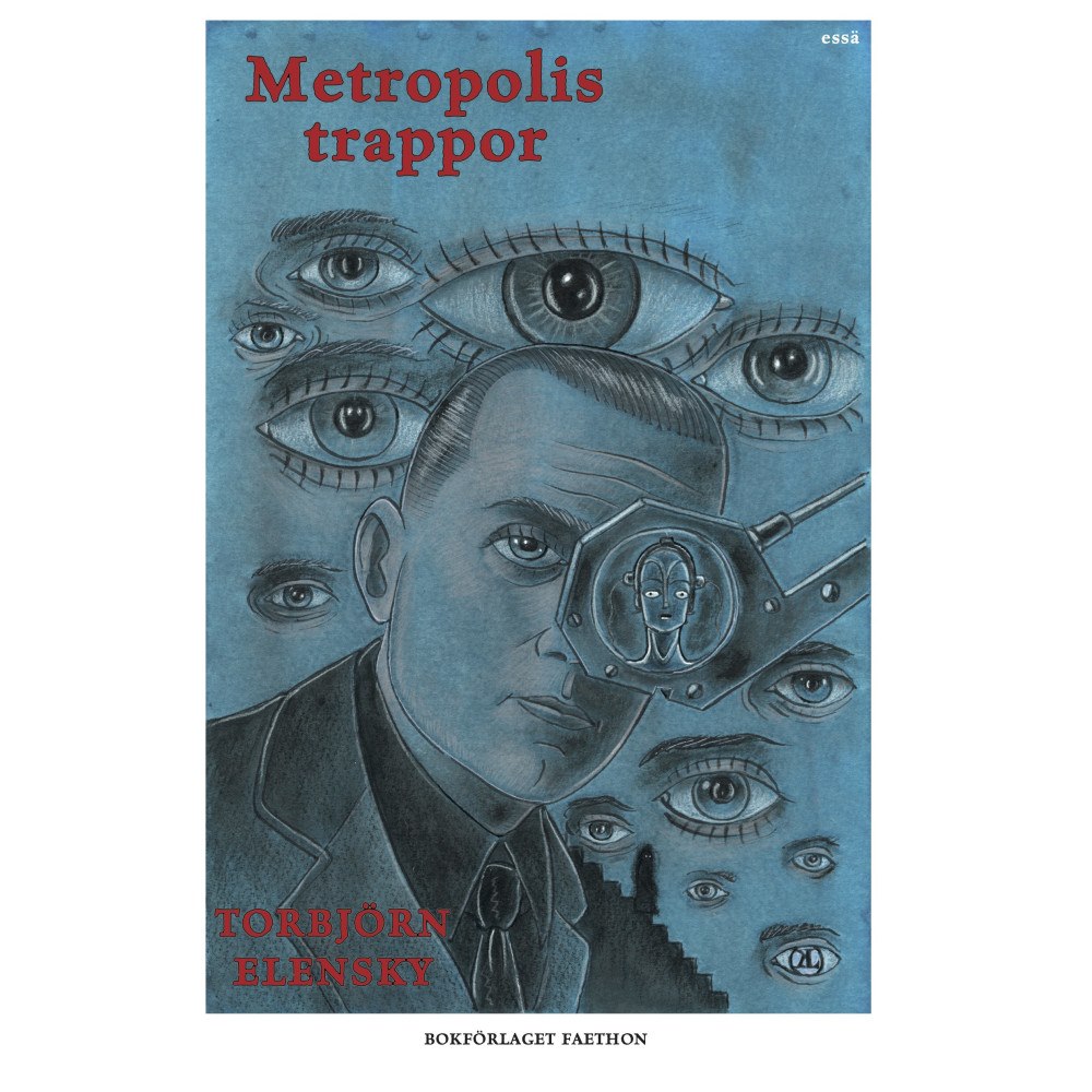 Torbjörn Elensky Metropolis trappor (inbunden)