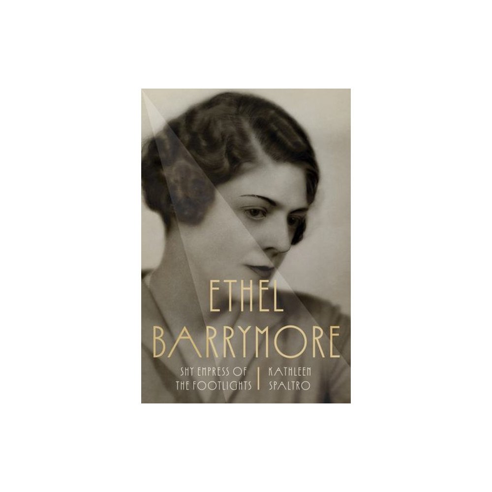 The University Press of Kentucky Ethel Barrymore (inbunden, eng)