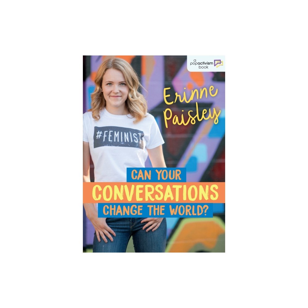 Orca Book Publishers Can Your Conversations Change the World? (häftad, eng)