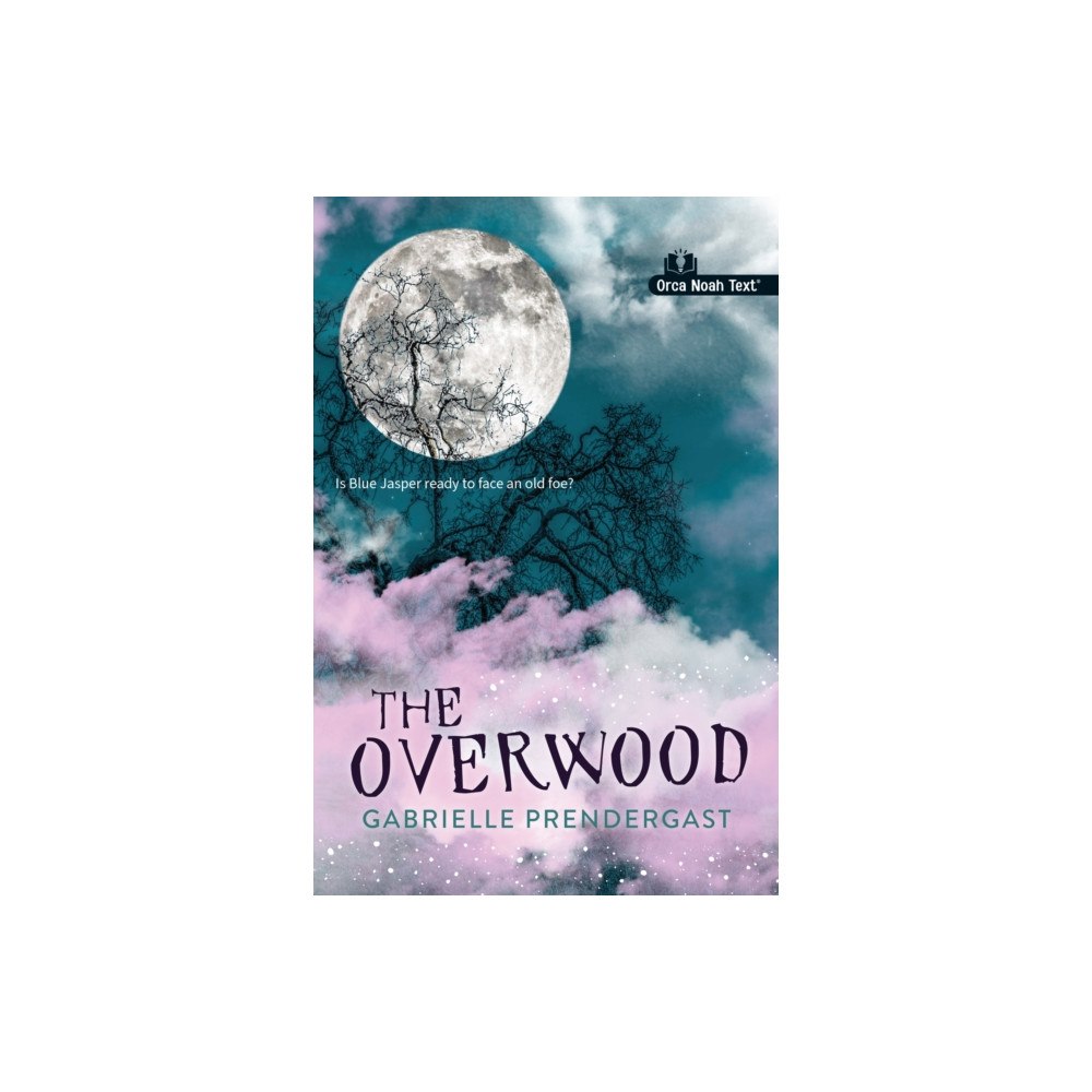 Orca Book Publishers The Overwood (Noah Text Edition) (häftad, eng)