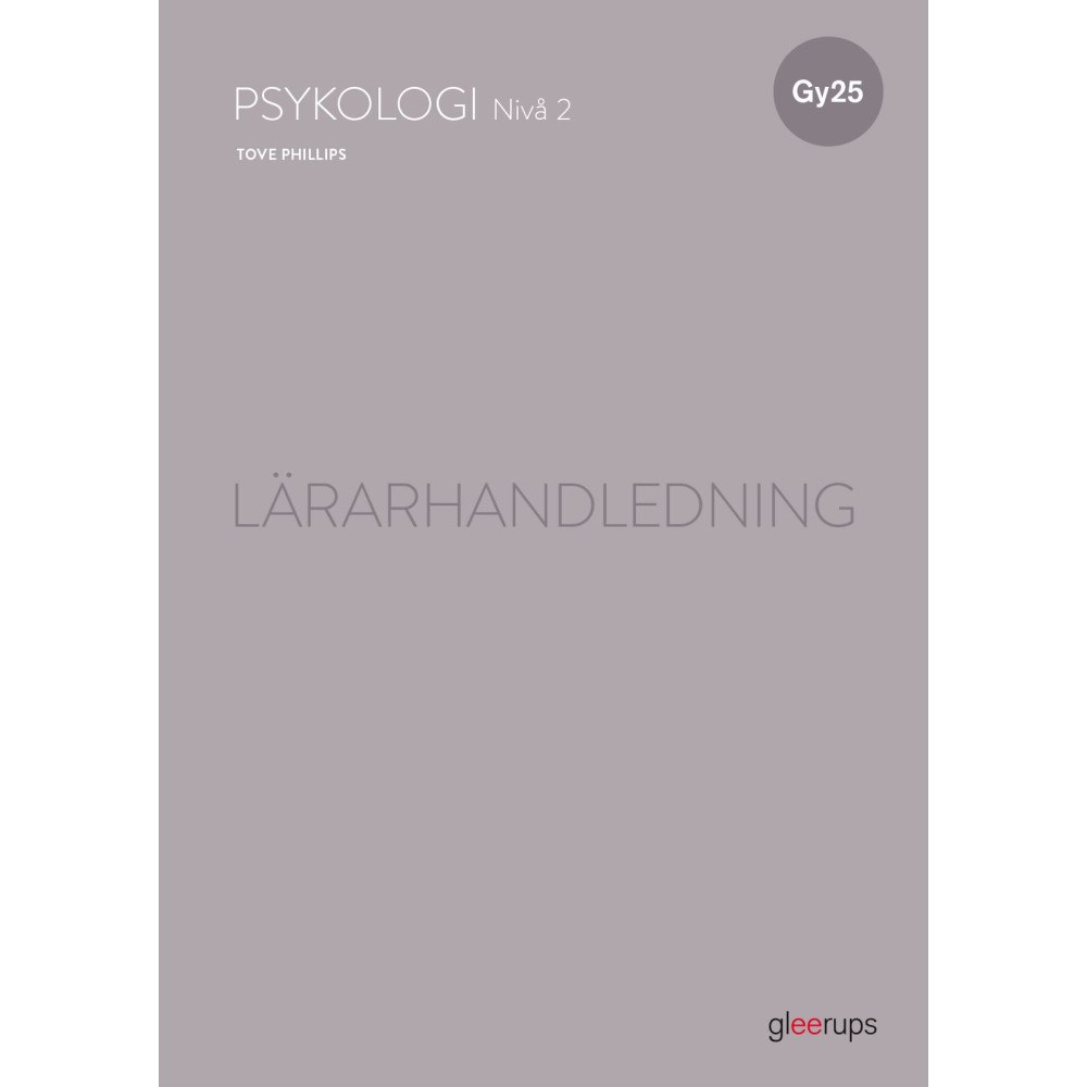 Tove Phillips Psykologi 2, lärarhandledning, Gy25 (bok, spiral)