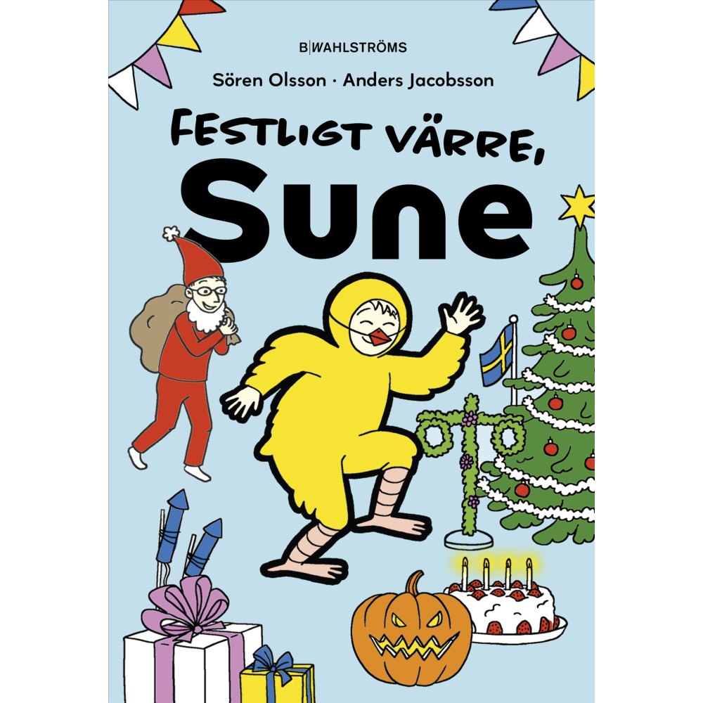 Sören Olsson Festligt värre, Sune (inbunden)