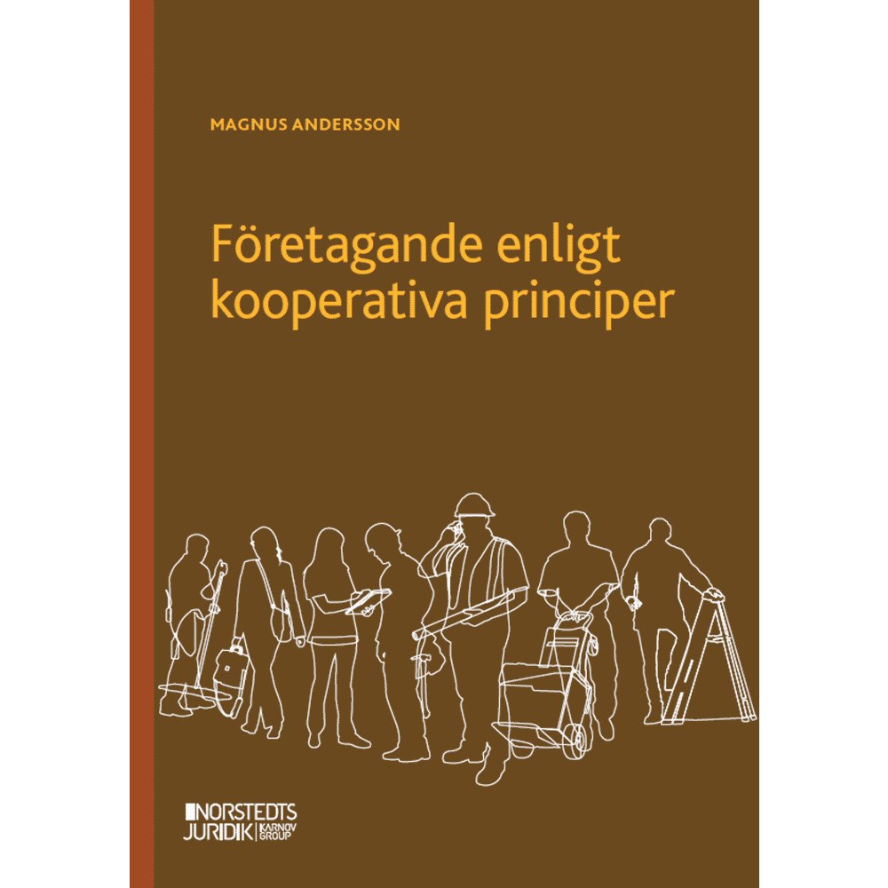 Magnus Andersson Företagande enligt kooperativa principer (häftad)