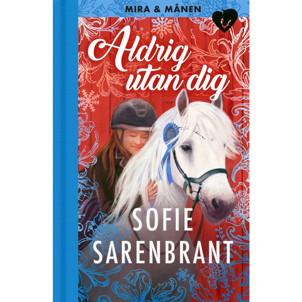 Sofie Sarenbrant Aldrig utan dig (bok, halvklotband)