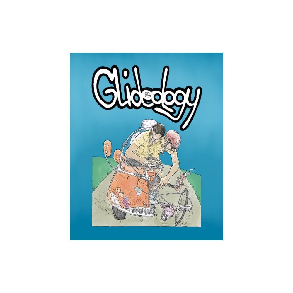 Oro Editions Glideology (häftad, eng)