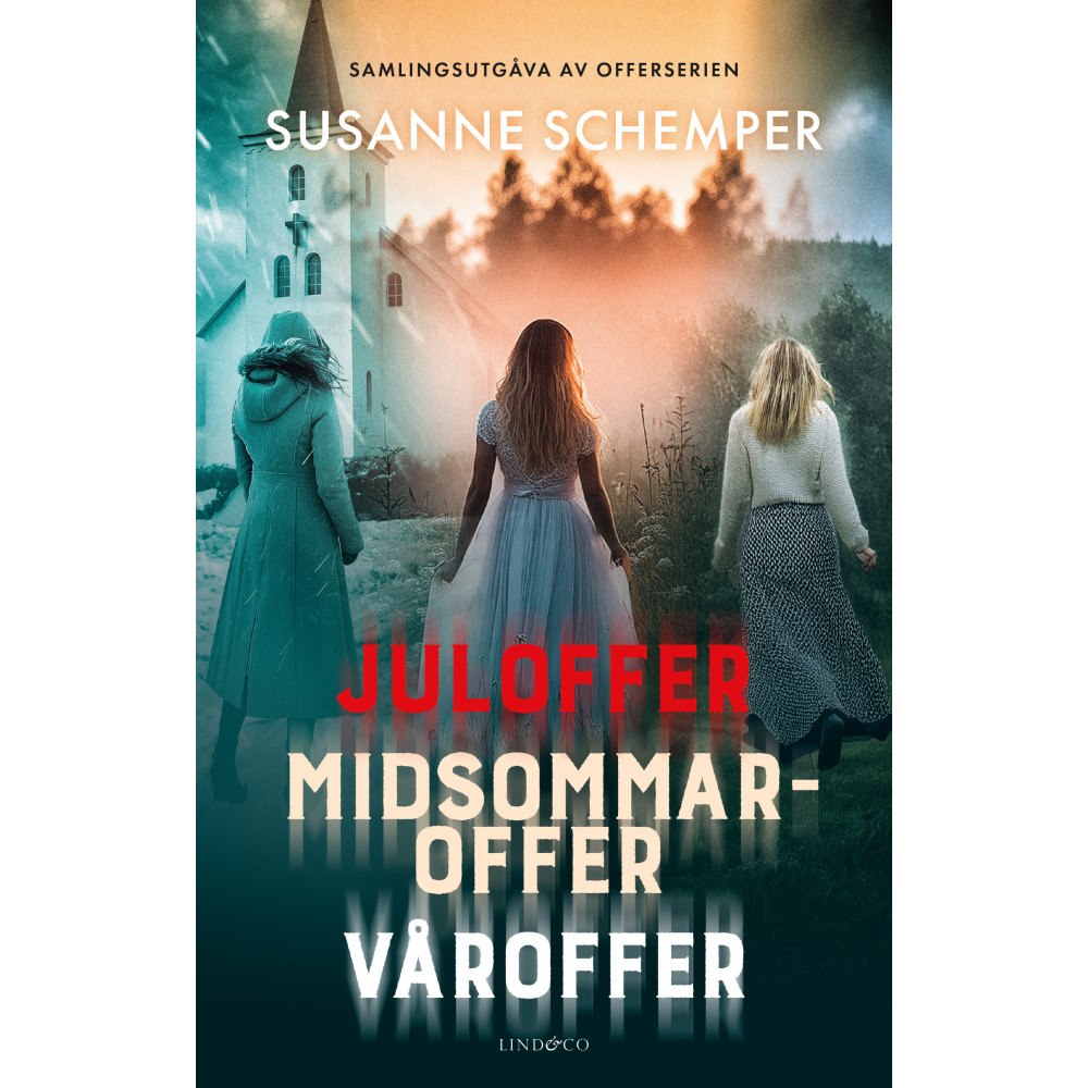 Susanne Schemper Juloffer / Midsommaroffer / Våroffer (häftad)