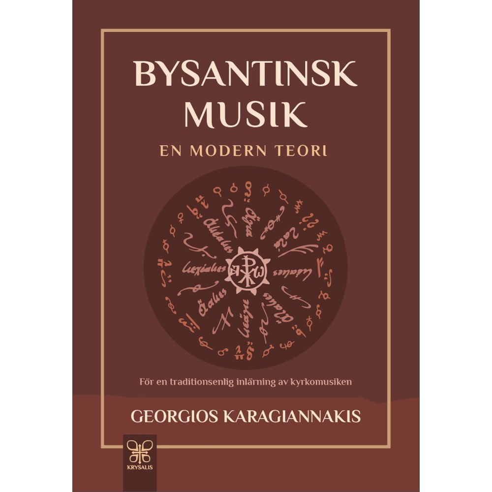 Bokförlaget Krysalis Bysantinsk Musik : En modern teori (häftad)