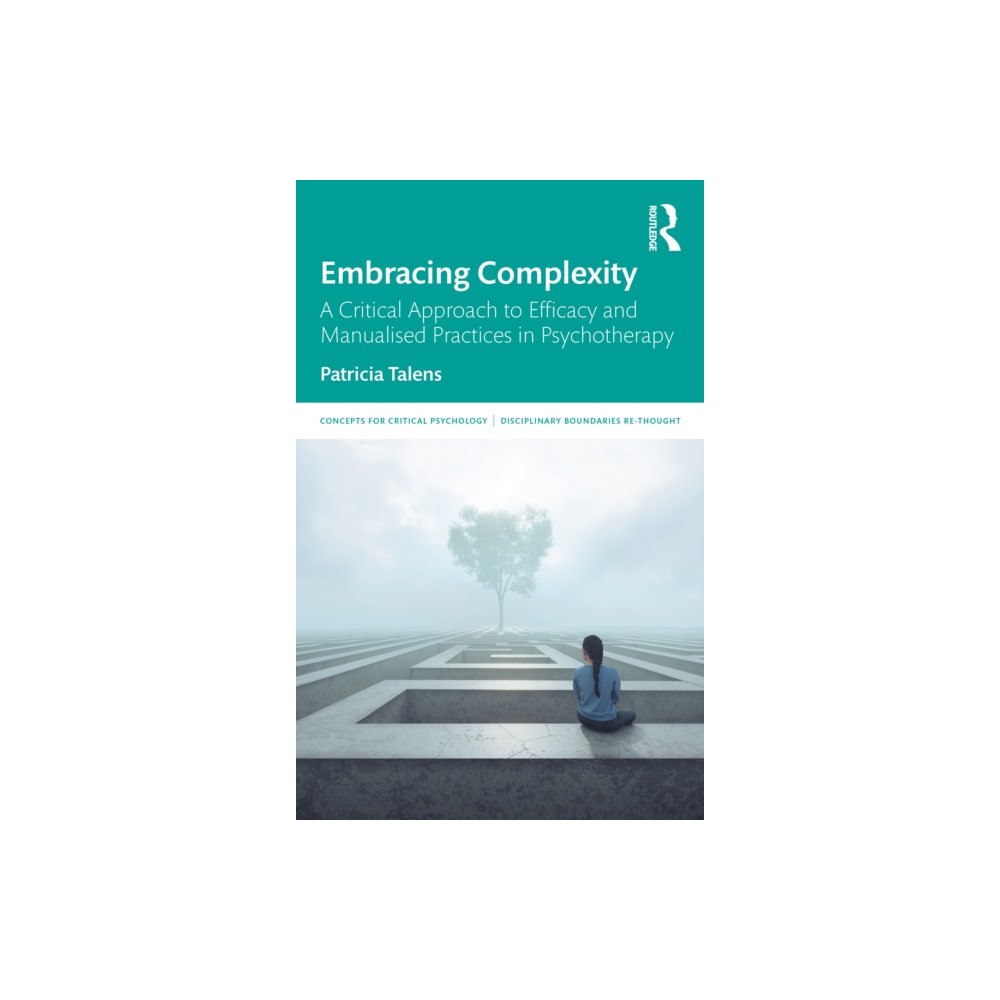 Taylor & francis ltd Embracing Complexity (häftad, eng)