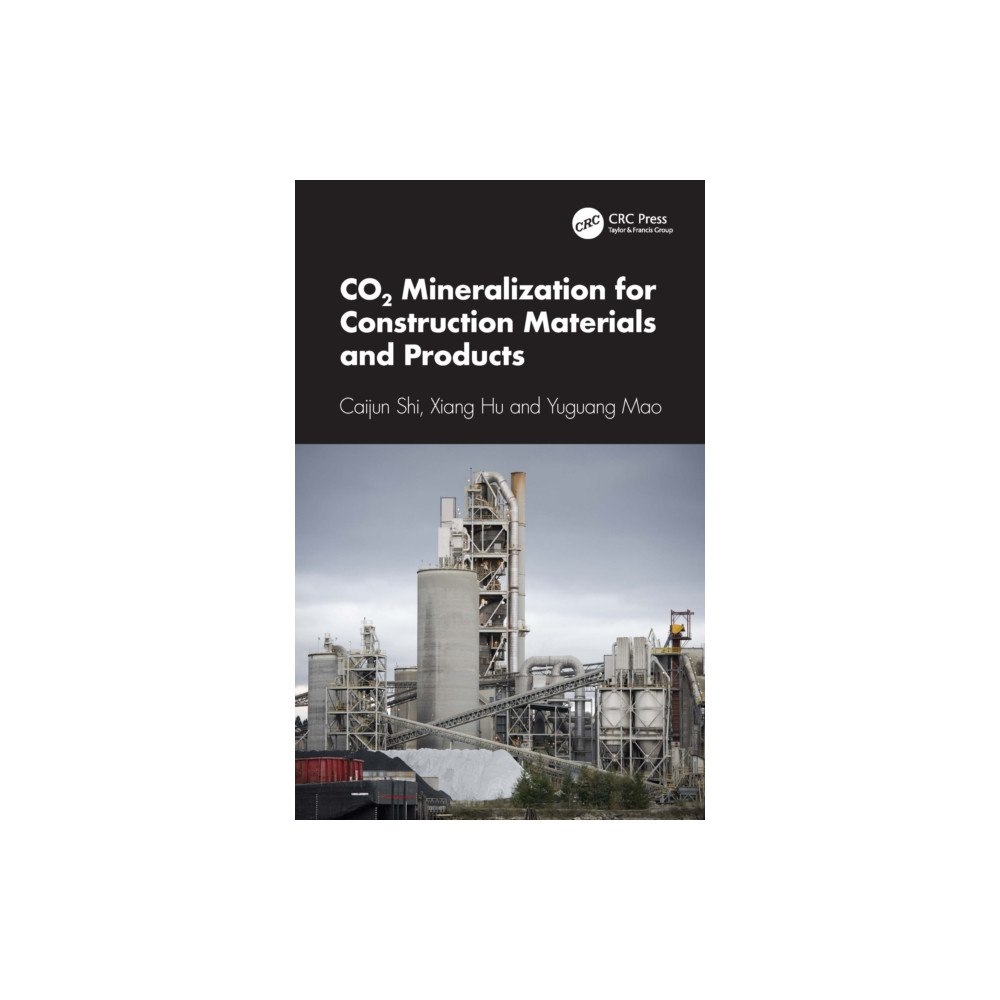 Taylor & francis ltd CO2 Mineralization for Construction Materials and Products (inbunden, eng)