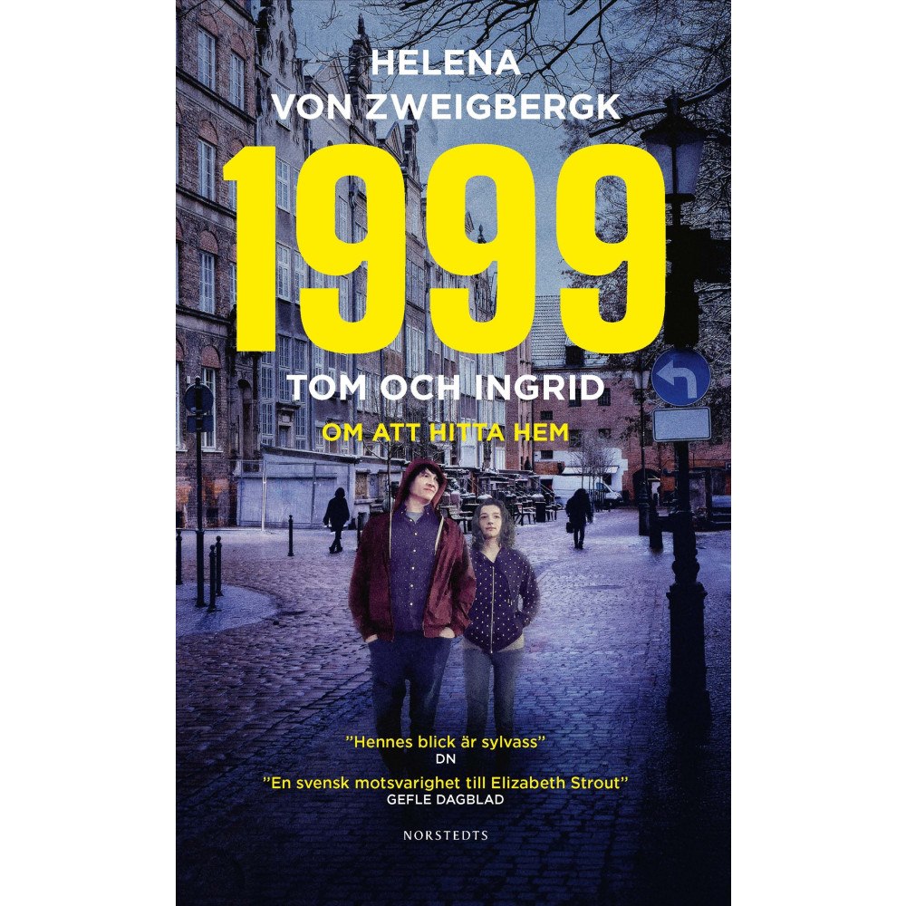 Helena von Zweigbergk 1999 : Tom och Ingrid - Om att hitta hem (pocket)
