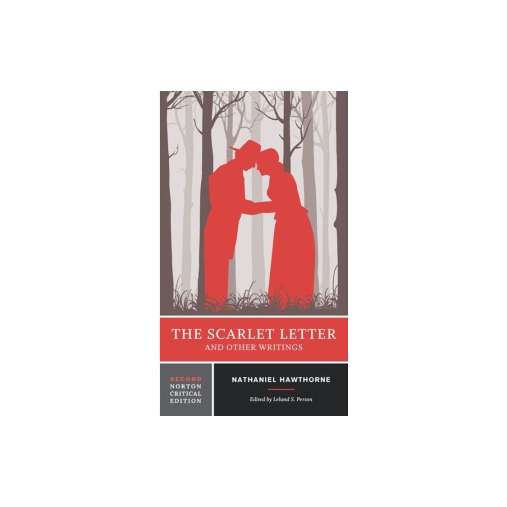 WW Norton & Co The Scarlet Letter and Other Writings – A Norton Critical Edition (häftad, eng)
