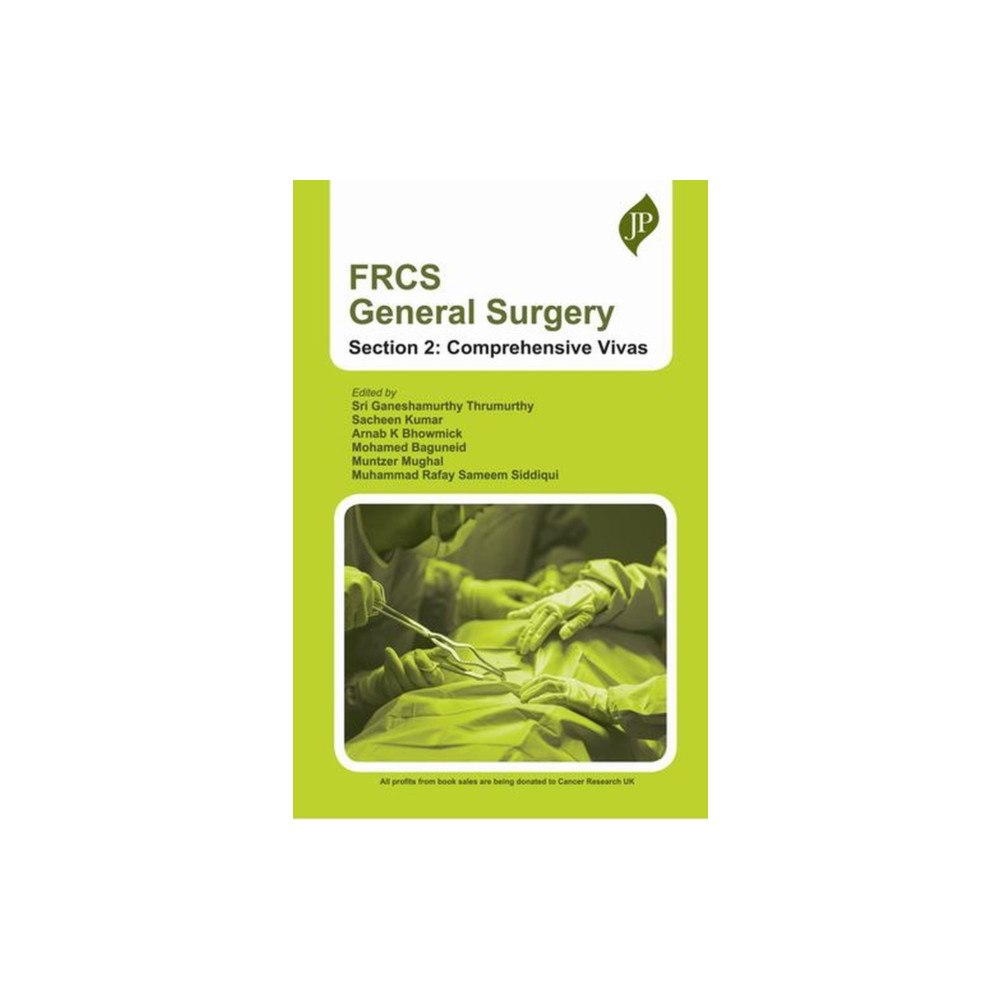 JP Medical Ltd FRCS General Surgery, Section 2: Comprehensive Vivas (häftad, eng)