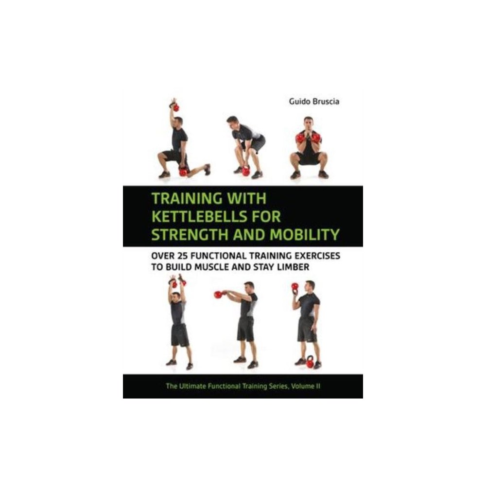Meyer & Meyer Sport (UK) Ltd Training With Kettlebells for Strength and Mobility (häftad, eng)