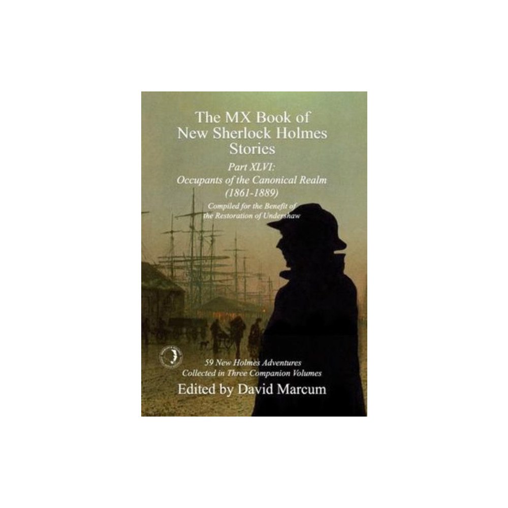MX Publishing The MX Book of New Sherlock Holmes Stories Part XLVI (inbunden, eng)