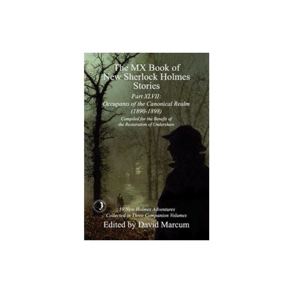 MX Publishing The MX Book of New Sherlock Holmes Stories Part XLVII (häftad, eng)