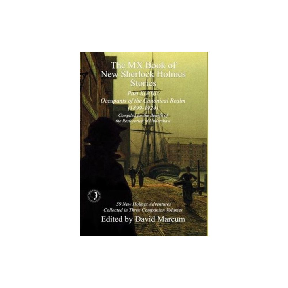 MX Publishing The MX Book of New Sherlock Holmes Stories Part XLVIII (inbunden, eng)
