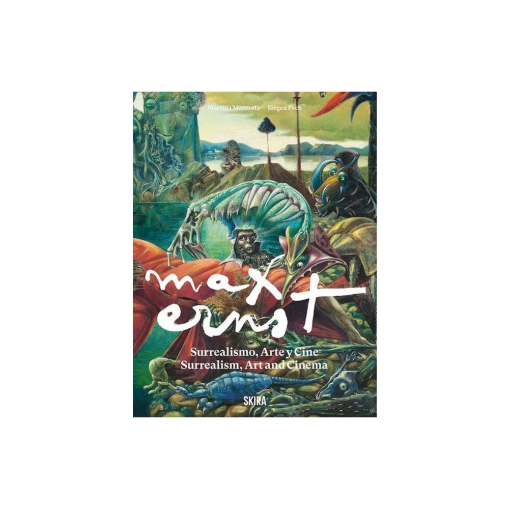 Skira Max Ernst: Surrealism, Art and Cinema (häftad, eng)