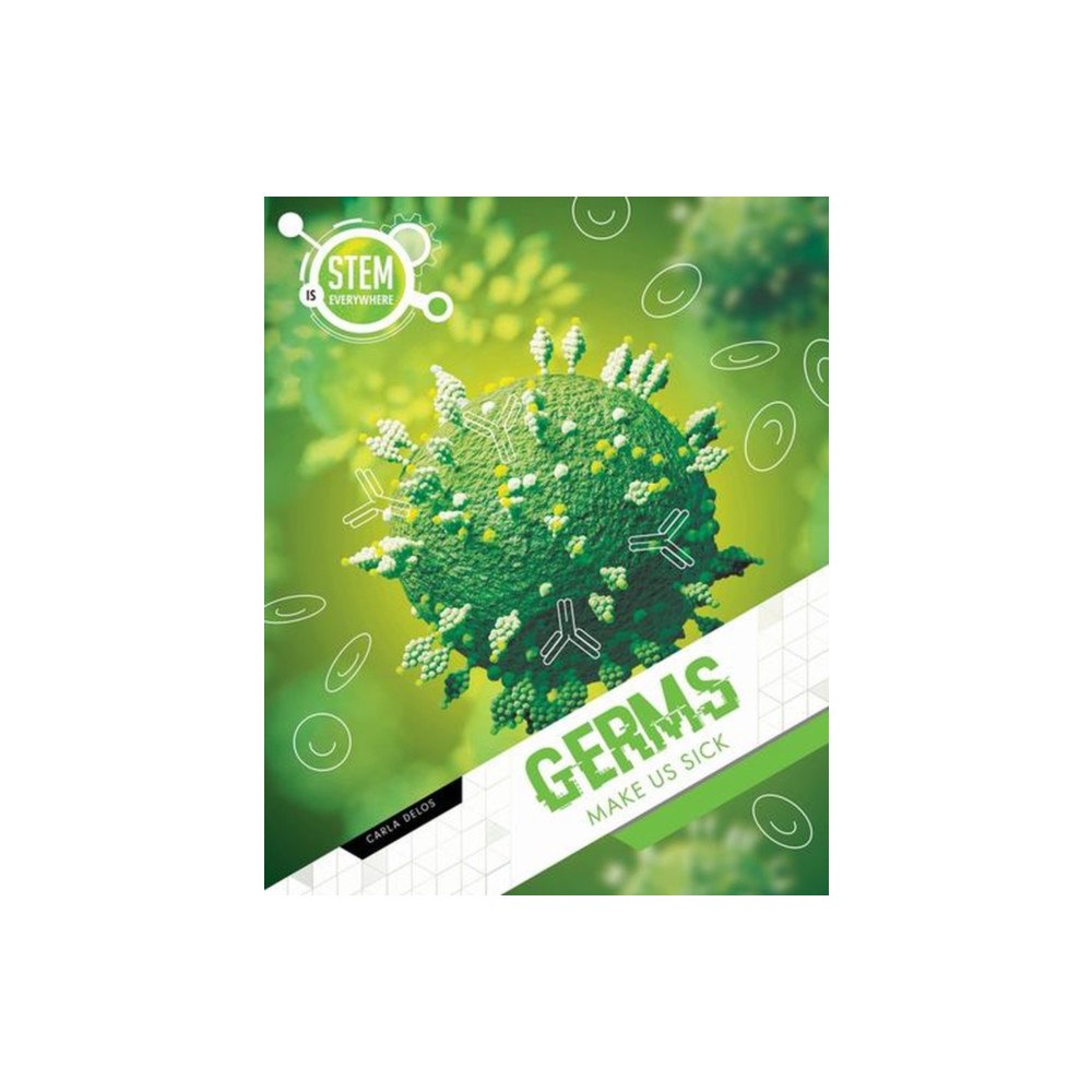Redback Publishing Germs Make Us Sick (inbunden, eng)