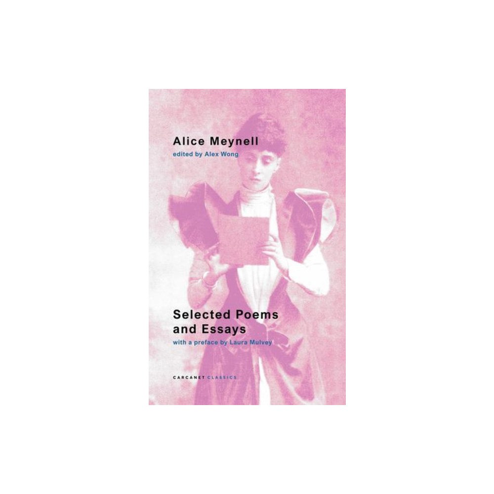 Carcanet Press Ltd Selected Poems and Essays (häftad, eng)