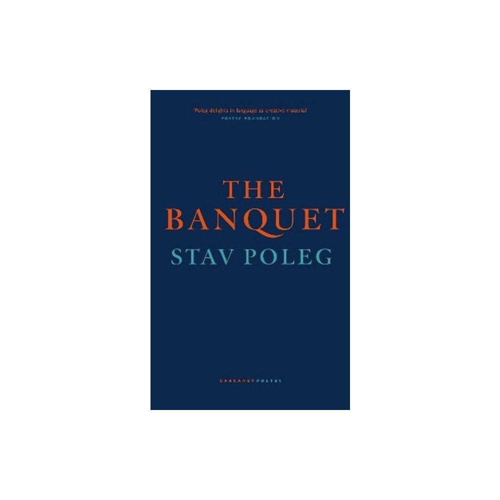 Carcanet Press Ltd The Banquet (häftad, eng)