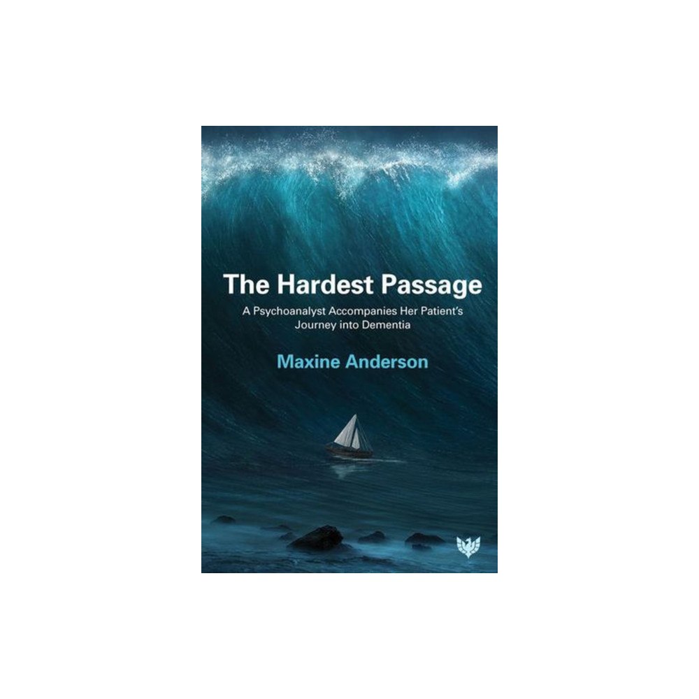 Karnac Books The Hardest Passage (häftad, eng)