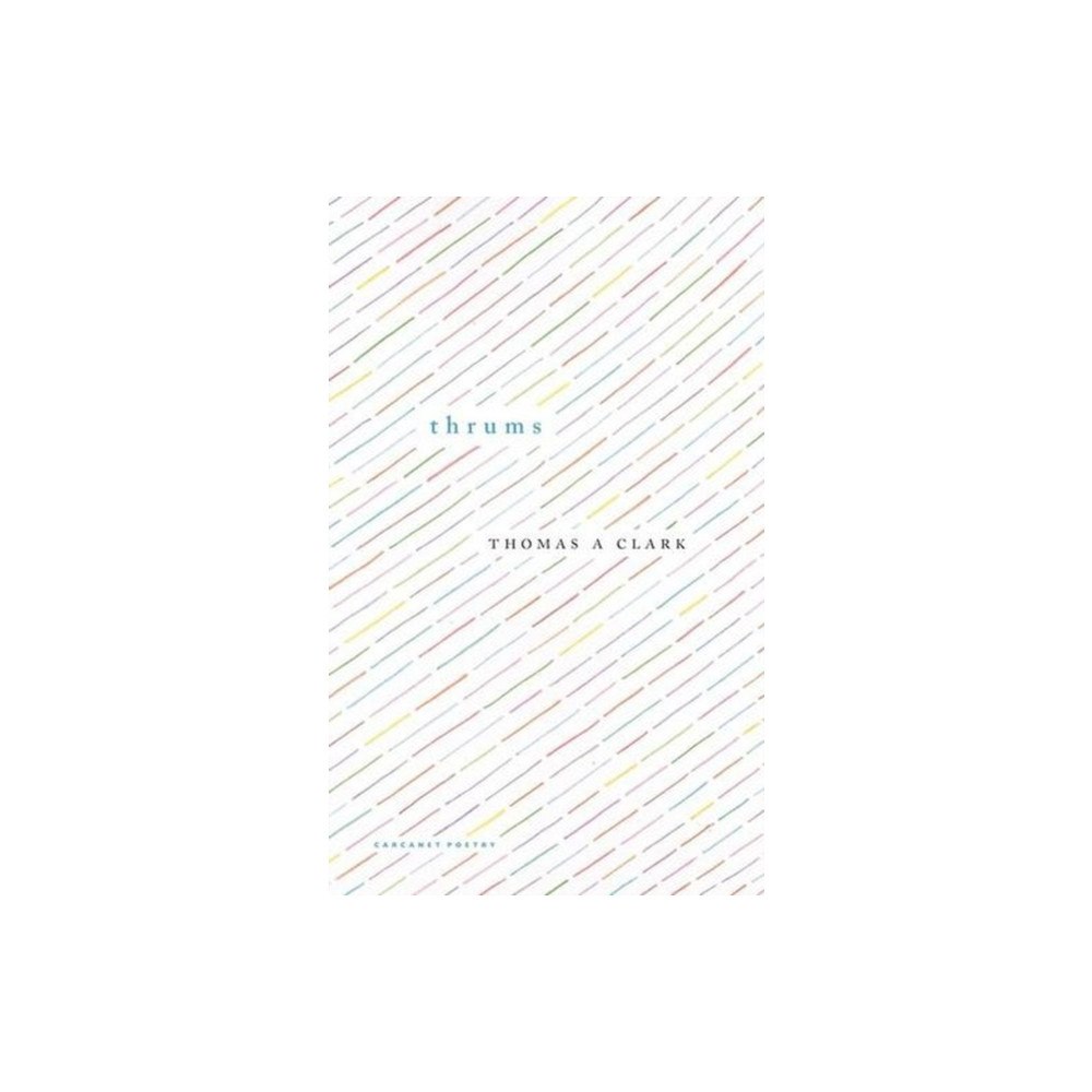 Carcanet Press Ltd thrums (häftad, eng)