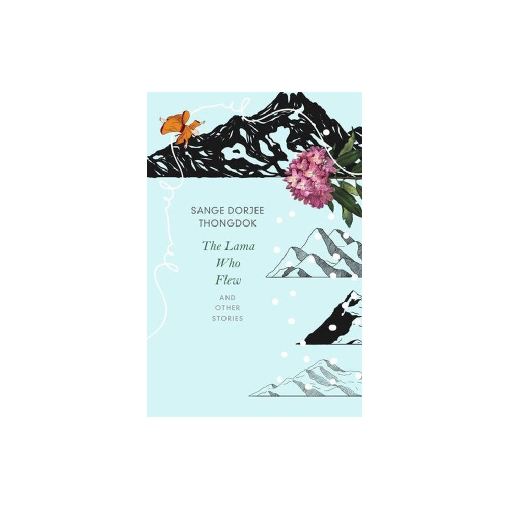 Seagull Books London Ltd The Lama Who Flew – and Other Tales from My Village (häftad, eng)