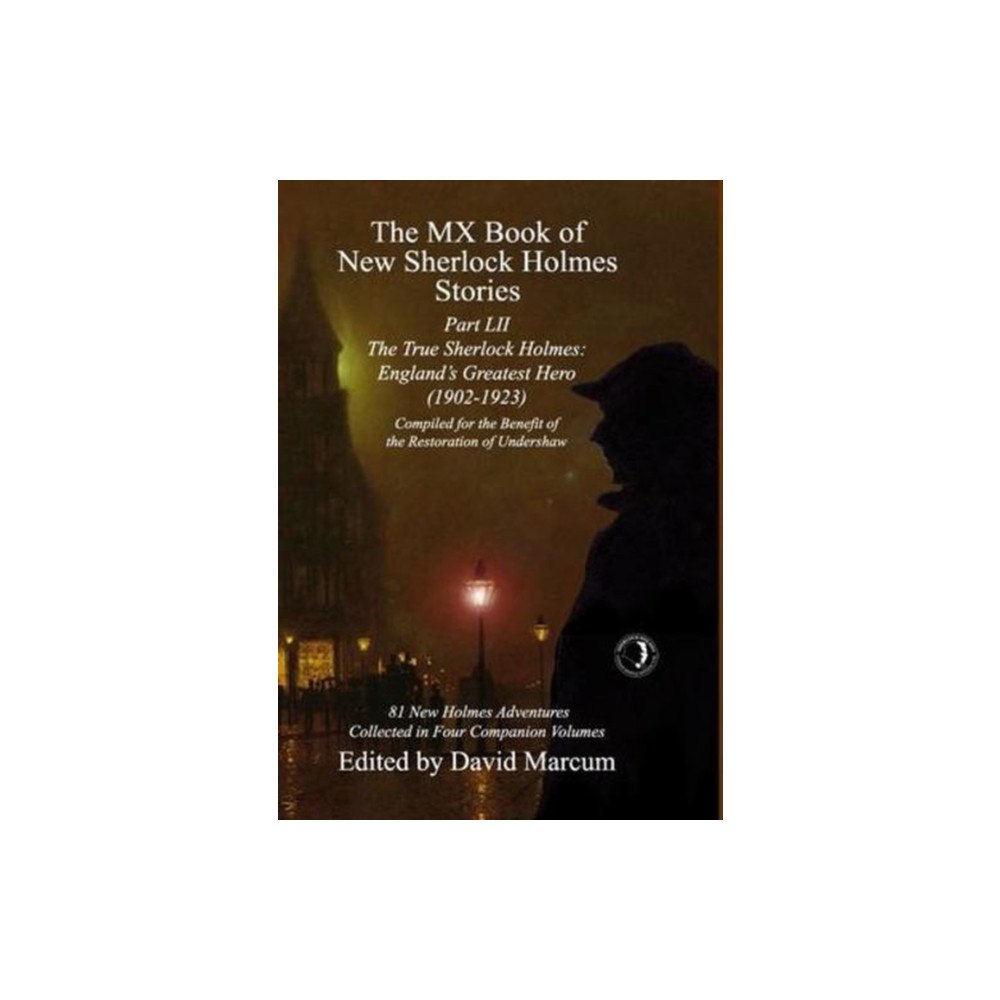 MX Publishing The MX Book of New Sherlock Holmes Stories Part LII (inbunden, eng)